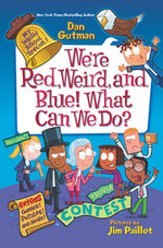 Book cover for We're Red, Weird, and Blue! What Can We Do?