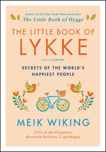 Book cover for The Little Book of Lykke: Secrets of the World's Happiest People