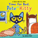 Book cover for Time for Bed, Pete the Kitty: A Touch & Feel Book