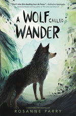 Book cover for A Wolf Called Wander