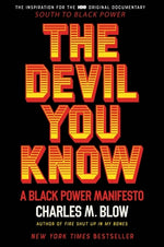 Book cover for The Devil You Know: A Black Power Manifesto