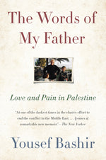 Book cover for Words of My Father: Love and Pain in Palestine