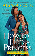 Book cover for How to Find a Princess: Runaway Royals