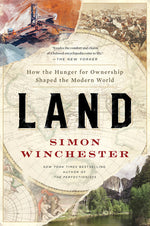 Book cover for Land: How the Hunger for Ownership Shaped the Modern World