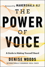 Book cover for Power of Voice: A Guide to Making Yourself Heard