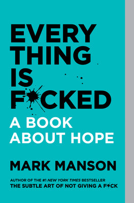 Book cover for Everything Is F*cked