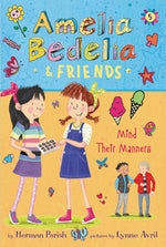 Book cover for Amelia Bedelia & Friends #5: Amelia Bedelia & Friends Mind Their Manners