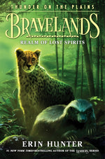 Book cover for Bravelands: Thunder on the Plains #3: Realm of Lost Spirits
