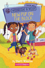 Book cover for Wednesday and Woof #2: New Pup on the Block