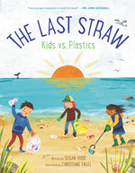 Book cover for Last Straw: Kids vs. Plastics