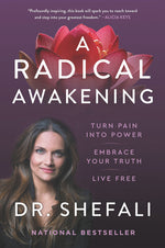 Book cover for A Radical Awakening: Turn Pain Into Power, Embrace Your Truth, Live Free