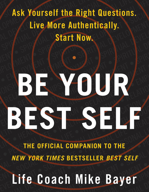 Book cover for Be Your Best Self: The Official Companion to the New York Times Bestseller Best Self