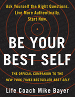 Book cover for Be Your Best Self: The Official Companion to the New York Times Bestseller Best Self