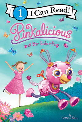 Book cover for Pinkalicious and the Robo-Pup