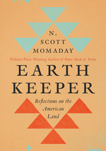 Book cover for Earth Keeper: Reflections on the American Land