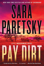 Book cover for Pay Dirt: A V.I. Warshawski Novel