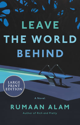Book cover for Leave the World Behind: A Read with Jenna Pick
