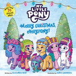 Book cover for My Little Pony: Merry Christmas, Everypony!: Includes More Than 50 Stickers! a Christmas Holiday Book for Kids