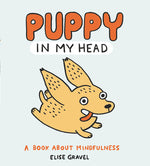 Book cover for Puppy in My Head: A Book about Mindfulness