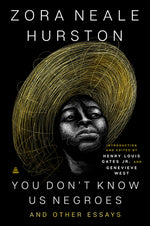 Book cover for You Don't Know Us Negroes and Other Essays