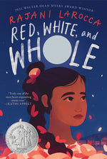 Book cover for Red, White, and Whole: A Newbery Honor Award Winner