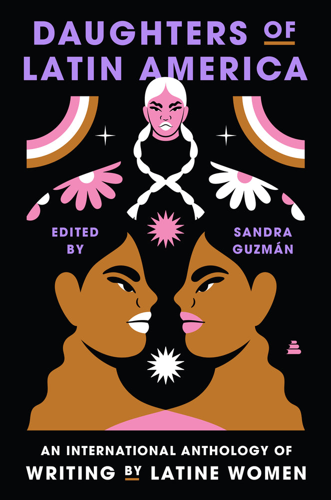 Book cover for Daughters of Latin America: An International Anthology of Writing by Latine Women