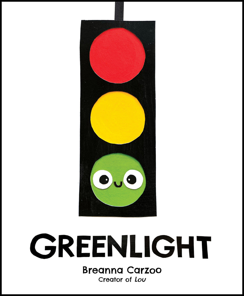 Book cover for Greenlight: A Children's Picture Book about an Essential Neighborhood Traffic Light