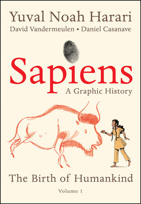 Book cover for Sapiens: A Graphic History: The Birth of Humankind (Vol. 1)