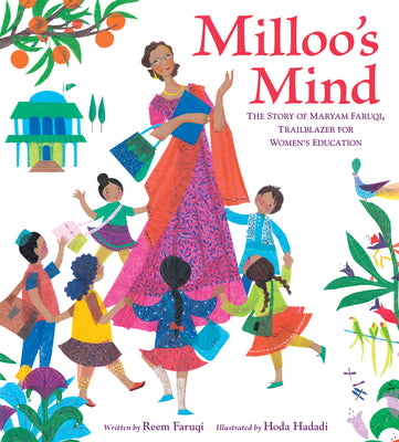 Book cover for Milloo's Mind: The Story of Maryam Faruqi, Trailblazer for Women's Education