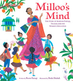 Book cover for Milloo's Mind: The Story of Maryam Faruqi, Trailblazer for Women's Education