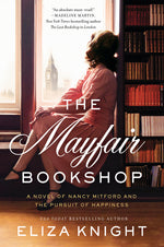 Book cover for Mayfair Bookshop: A Novel of Nancy Mitford and the Pursuit of Happiness