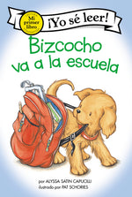 Book cover for Bizcocho Va a la Escuela: Biscuit Goes to School (Spanish Edition)