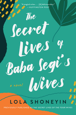 Book cover for The Secret Lives of Baba Segi's Wives