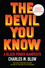 Book cover for The Devil You Know: A Black Power Manifesto