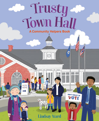 Book cover for Trusty Town Hall: A Community Helper's Book