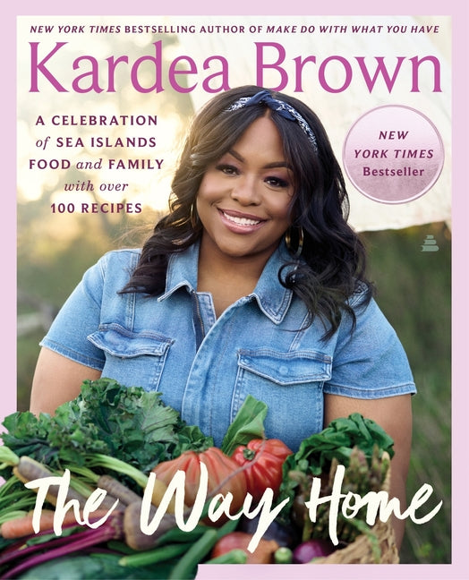 Book cover for The Way Home: A Celebration of Sea Islands Food and Family with Over 100 Recipes