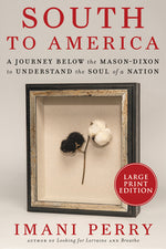 Book cover for South to America: A Journey Below the Mason-Dixon to Understand the Soul of a Nation