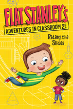 Book cover for Flat Stanley's Adventures in Classroom 2e #2: Riding the Slides