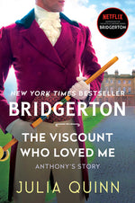 Book cover for The Viscount Who Loved Me: Bridgerton