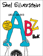 Book cover for Uncle Shelby's Abz Book: A Primer for Adults Only