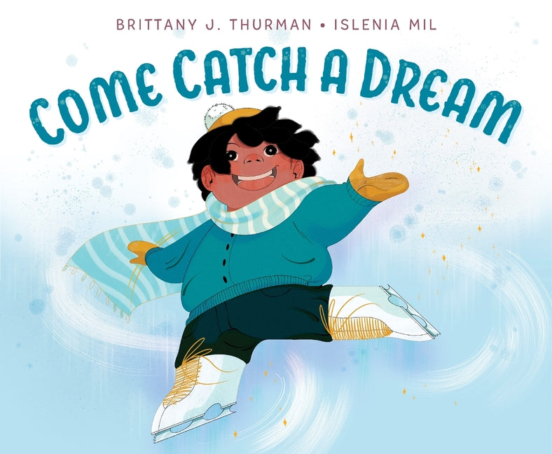 Book cover for Come Catch a Dream
