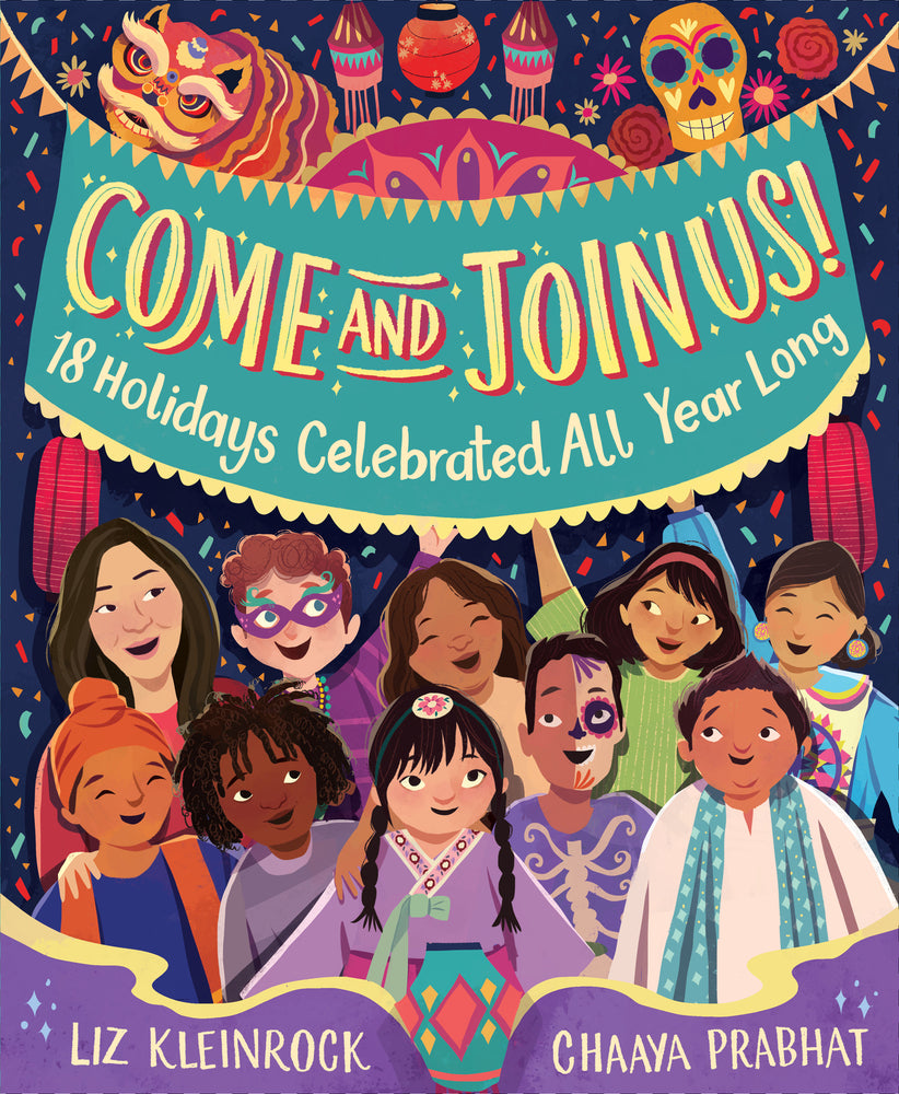Book cover for Come and Join Us!: 18 Holidays Celebrated All Year Long