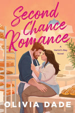 Book cover for Second Chance Romance: A Harlot's Bay Novel