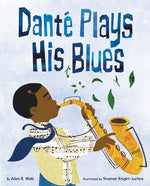 Book cover for Danté Plays His Blues