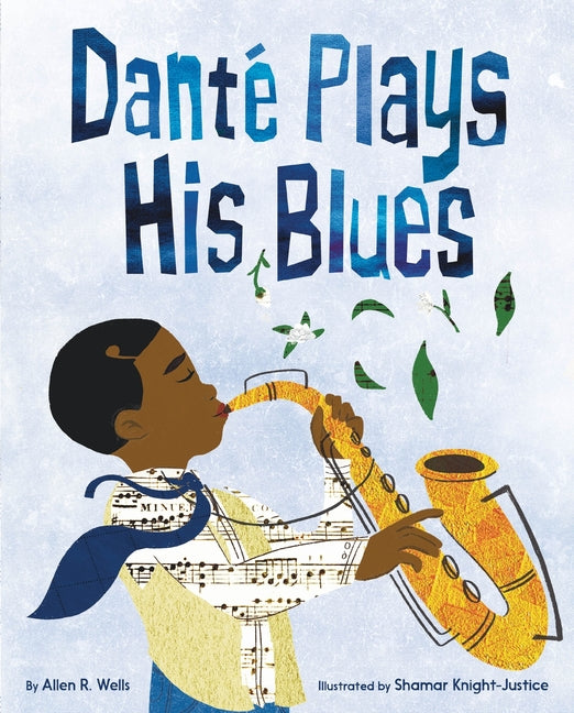 Book cover for Danté Plays His Blues