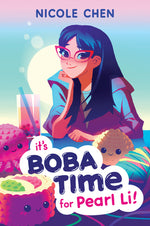 Book cover for It's Boba Time for Pearl Li!