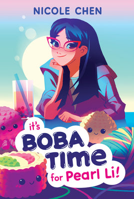 Book cover for It's Boba Time for Pearl Li!