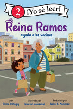 Book cover for Reina Ramos Ayuda a Los Vecinos: Reina Ramos: Neighborhood Helper (Spanish Edition)