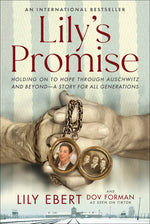 Book cover for Lily's Promise: Holding on to Hope Through Auschwitz and Beyond--A Story for All Generations
