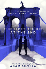 Book cover for The First to Die at the End